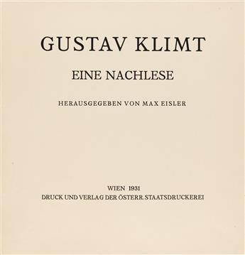 KLIMT, GUSTAV; and MAX EISLER. Eine Nachlese.